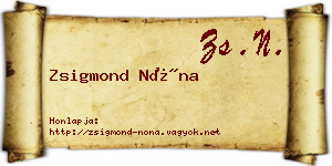 Zsigmond Nóna névjegykártya